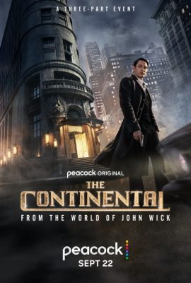 Khách Sạn Continental: Từ Thế Giới của John Wick – The Continental: From the World of John Wick (TV Mini Series 2023)'s poster