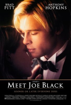 Hẹn gặp tử thần – Meet Joe Black (1998)'s poster