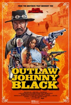 Poster phim Ngoài vòng luật pháp – Outlaw Johnny Black (2023)