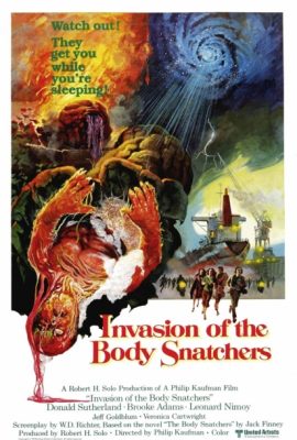 Cuộc xâm lăng của người nhân bản – Invasion of the Body Snatchers (1978)'s poster