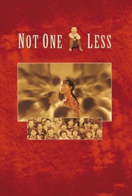 Poster phim Không để thiếu em nào – Not One Less (1999)
