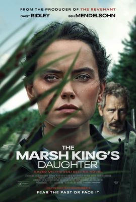 Con gái của vua đầm lầy – The Marsh King’s Daughter (2023)'s poster