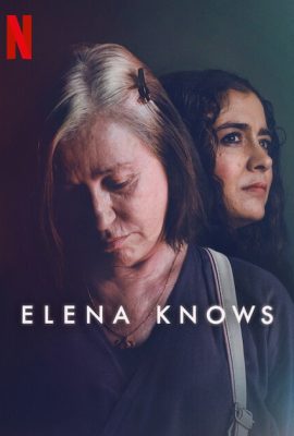 Elena Knows (2023)'s poster