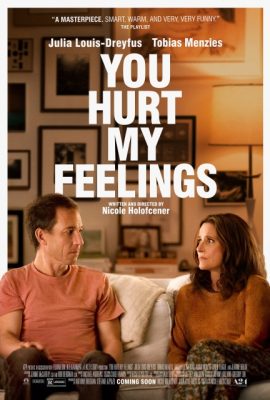 Hôn Nhân Là Vậy Sao – You Hurt My Feelings (2023)'s poster