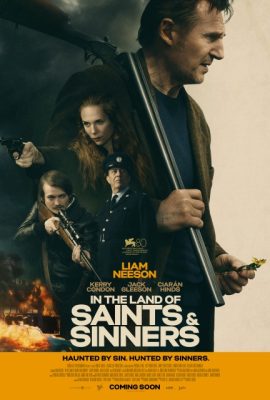 Ở vùng đất cả các vị thánh và tội nhân – In the Land of Saints and Sinners (2023)'s poster