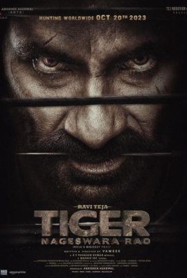 Tên trộm vĩ đại – Tiger Nageswara Rao (2023)'s poster
