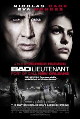 Cảnh sát phạm tội – Bad Lieutenant: Port of Call New Orleans (2009)'s poster
