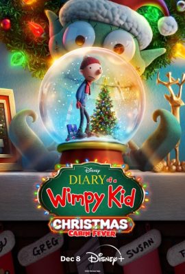 Nhật ký chú bé nhút nhát Giáng sinh: Sốt Cabin – Diary of a Wimpy Kid Christmas: Cabin Fever (2023)'s poster