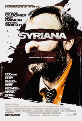 Đế chế vàng đen – Syriana (2005)'s poster