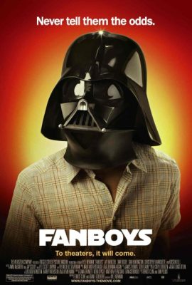 Poster phim Fanboys (2009)