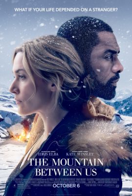 Ngọn núi giữa hai ta – The Mountain Between Us (2017)'s poster