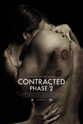 Căn Bệnh Quái Ác: Quai Đoạn 2 – Contracted: Phase II (2015)'s poster