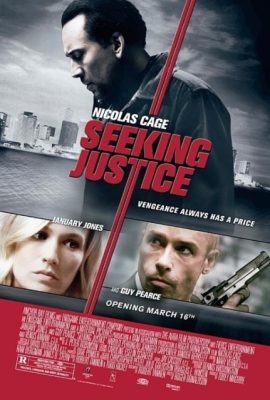 Đi tìm công lý – Seeking Justice (2011)'s poster