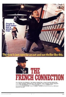 Poster phim Đầu Mối Pháp – The French Connection (1971)
