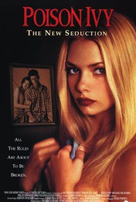 Khêu Gợi Chết Người 3 – Poison Ivy: The New Seduction (1997)'s poster