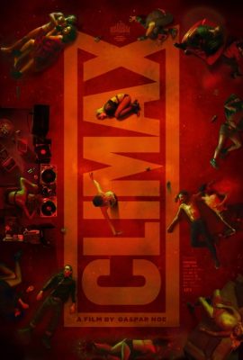 Poster phim Buổi tiệc kinh hoàng – Climax (2018)