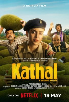 Poster phim Kathal: Vụ án quả mít – Kathal: A Jackfruit Mystery (2023)