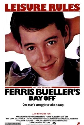 Kì nghỉ của Ferris Bueller – Ferris Bueller’s Day Off (1986)'s poster