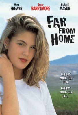 Xa nhà – Far from Home (1989)'s poster