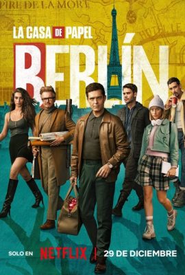 Phi vụ triệu đô Berlin (TV Series 2023– )'s poster