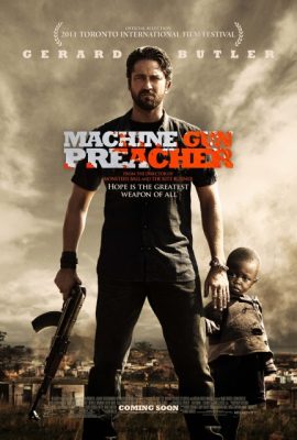 Họng súng công lý – Machine Gun Preacher (2011)'s poster