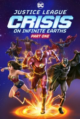 Justice League: Crisis on Infinite Earths – Part One (2024)'s poster