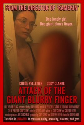 Ngón tay khổng lồ – Attack of the Giant Blurry Finger (2021)'s poster