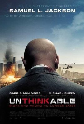 Không thể lường trước – Unthinkable (2010)'s poster