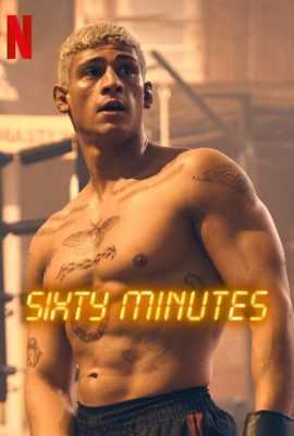 Sáu mươi phút – Sixty Minutes (2024)'s poster