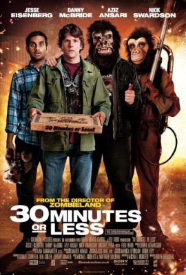30 phút hoặc ít hơn – 30 Minutes or Less (2011)'s poster