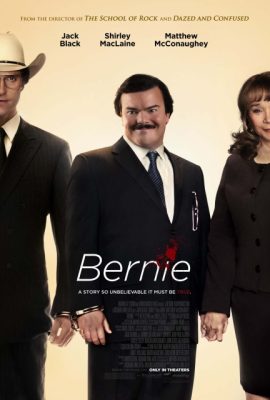 Kẻ nghi phạm – Bernie (2011)'s poster