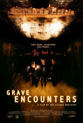 Đối đầu quỷ dữ – Grave Encounters (2011)'s poster