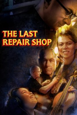 Poster phim The Last Repair Shop (2023)