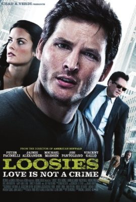 Tội phạm – Loosies (2011)'s poster