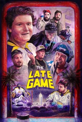 The Late Game (2024)'s poster