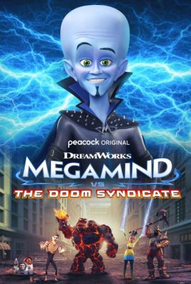 Megamind vs. The Doom Syndicate (2024)'s poster