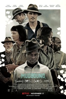 Poster phim Hậu Chiến – Mudbound (2017)