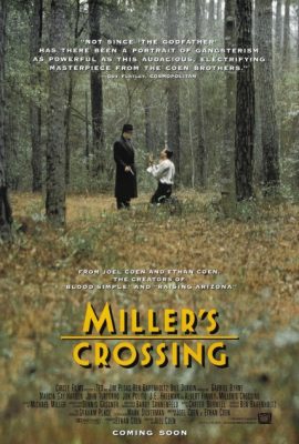 Poster phim Vượt Mặt Thù Địch – Miller’s Crossing (1990)