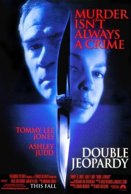 Chết hai lần – Double Jeopardy (1999)'s poster