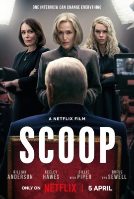 Poster phim Cuộc phỏng vấn sốt dẻo – Scoop (2024)