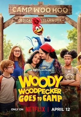 Poster phim Chim gõ kiến Woody đi trại hè – Woody Woodpecker Goes to Camp (2024)