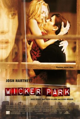 Poster phim Công viên Wicker – Wicker Park (2004)