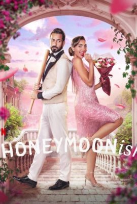 Poster phim Kỳ Trăng Mật Sóng Gió – Honeymoonish (2024)