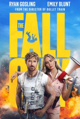 Poster phim Kẻ Thế Thân – The Fall Guy (2024)