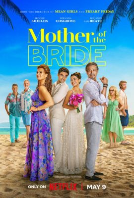 Poster phim Mẹ Cô Dâu – Mother of the Bride (2024)