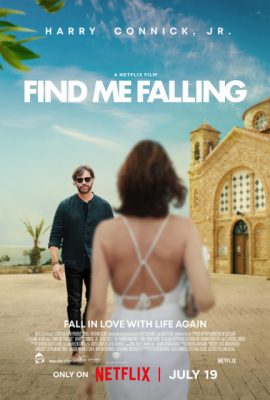 Tìm Lại Bản Thân – Find Me Falling (2024)'s poster