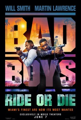 Những gã trai hư: Chơi hay bị xơi – Bad Boys: Ride or Die (2024)'s poster