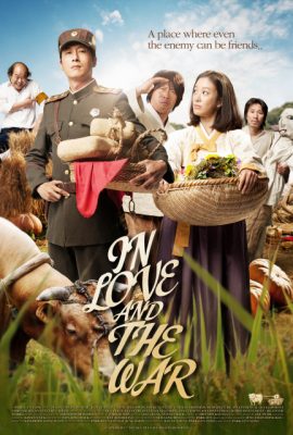 Tình Yêu và Chiến Tranh – In Love and War (2011)'s poster