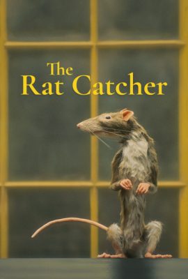 Kẻ Bắt Chuột – The Rat Catcher (2023)'s poster