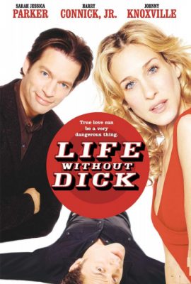 Life Without Dick (2002)'s poster